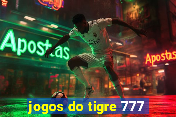 jogos do tigre 777